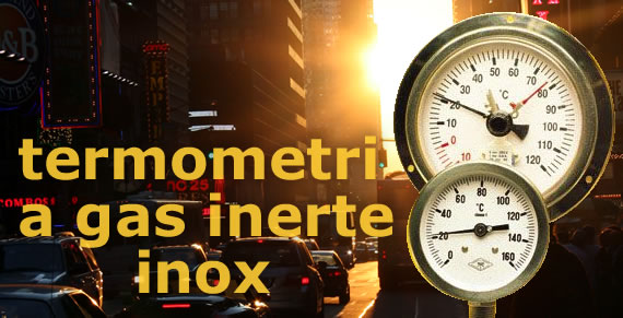 termometri a gas inerte inox